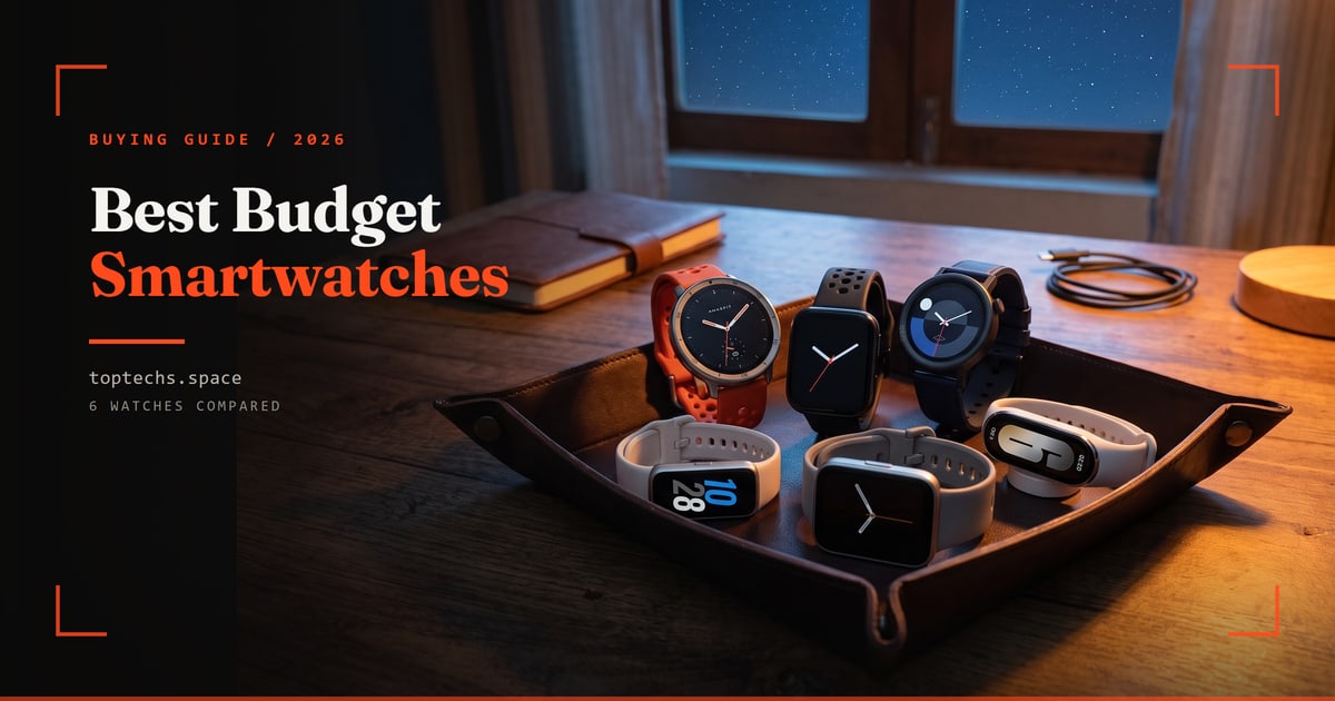 Best Budget Smartwatches in 2026: Top Picks Under $100