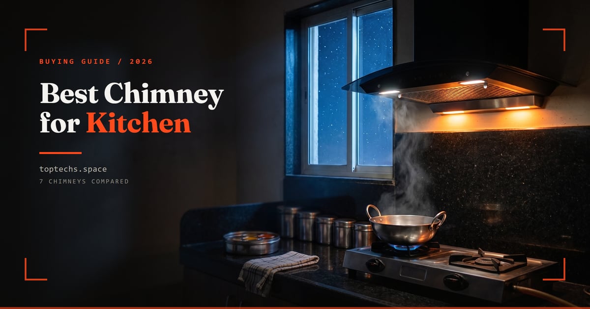 Best Chimney for Kitchen in India (2026): 7 Picks for Indian Cooking