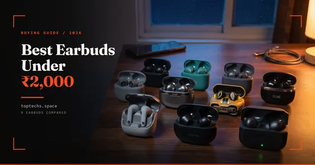 Best Earbuds Under ₹2,000 in India (2026): Tested Picks