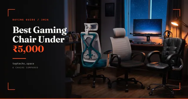 Best Gaming Chair Under 5000 in India (2026): 6 Picks and a Height Fit Guide