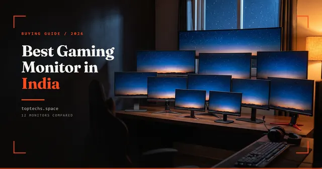 Best Gaming Monitor in India (2026): Every Budget Tested