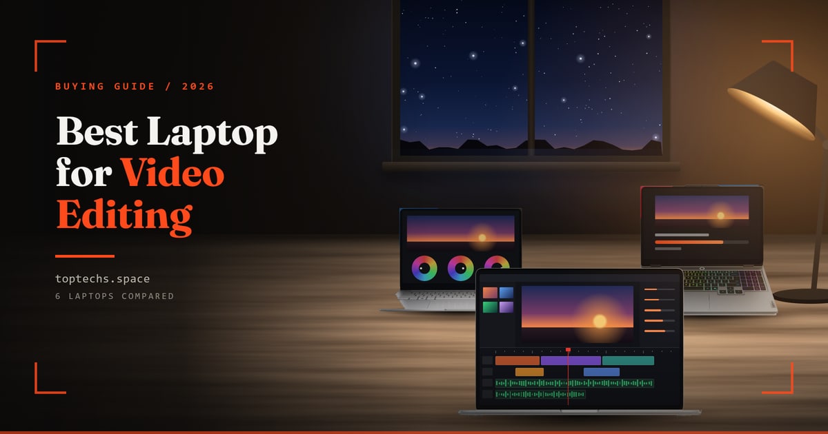 Best Laptop for Video Editing in India (2026): 6 Picks for YouTubers, Reel Editors and Students