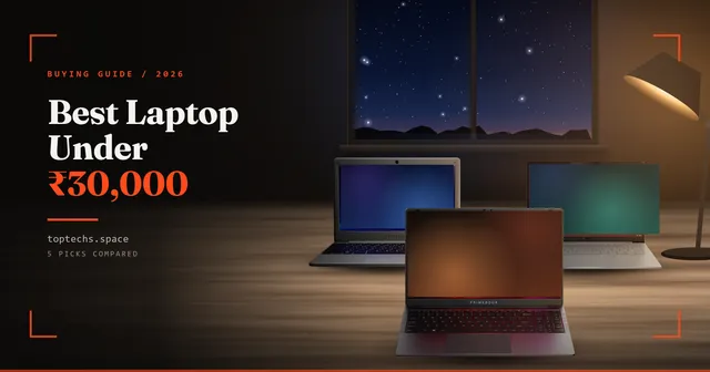 Best Laptop Under ₹30,000 in India (2026): 5 Picks for Students and Office Work