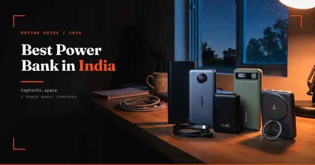 Best Power Bank in India (2026): Tested Picks from ₹599