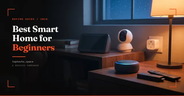 Best Smart Home Devices for Beginners in 2026