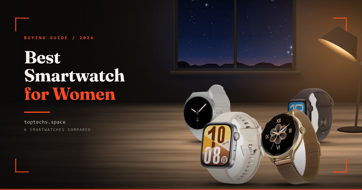 Best Smartwatch for Women in India (2026): 6 Picks by Wrist Size, Battery and Budget