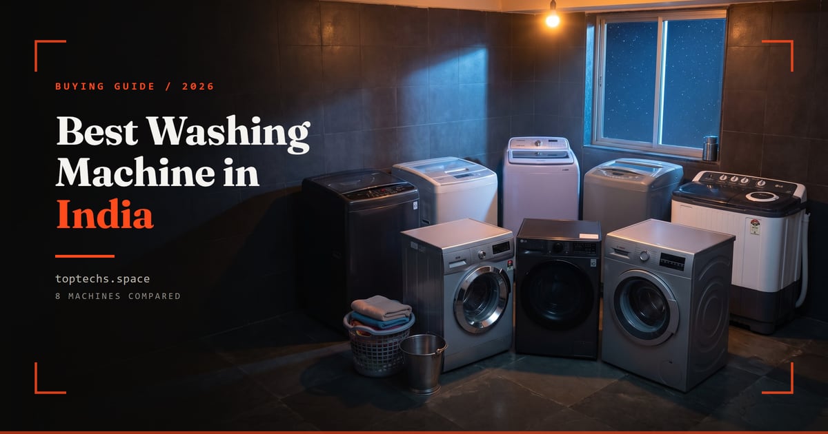 Best Washing Machine in India (2026): Top Load, Front Load & Semi
