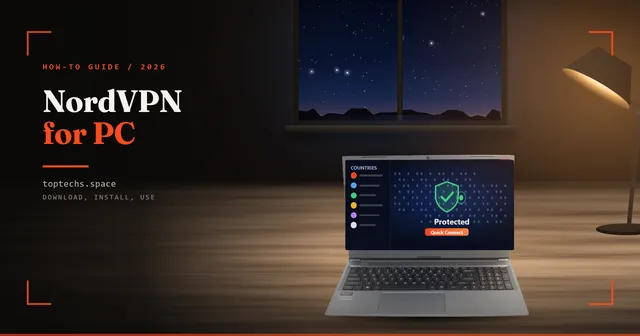 NordVPN for PC: How to Download, Install and Use It on Windows 11 and 10 (2026)
